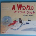 Was man mit Kunst machen kann: Ein Kinderbuch von Laura Carlin