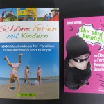 Trost und Rat: Zwei neue Bücher über Familienreisen