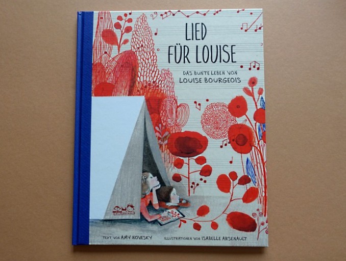 Kinderbuch "Lied für Louise" über Louise Bourgeois
