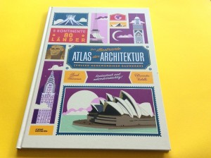 Kinderbuch "Atlas der Architektur"