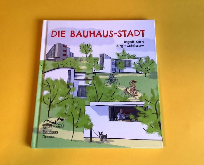 Kinderbuch "Die Bauhaus-Stadt"
