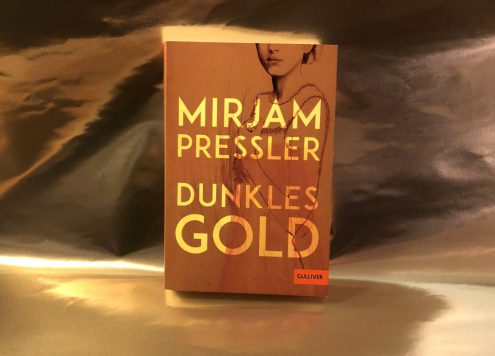 Mirjam Pressler: Dunkles Gold